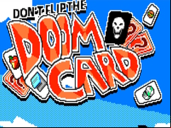 Juego Don’t Flip the Doom Card
