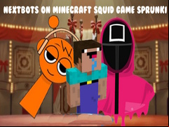 Juego Nextbots on Minecraft Squid Game Sprunki
